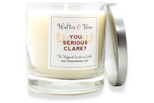 Load image into Gallery viewer, You Serious Clark Candle Angle