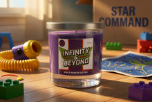 Load image into Gallery viewer, Candle labeled 'Infinity &amp; Beyond' on a table with toys in the background
