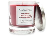 Load image into Gallery viewer, I&#39;m Sorry, Did I Step On Your Moment Candle
