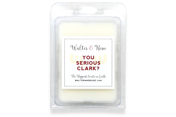 You Serious Clark Wax melt
